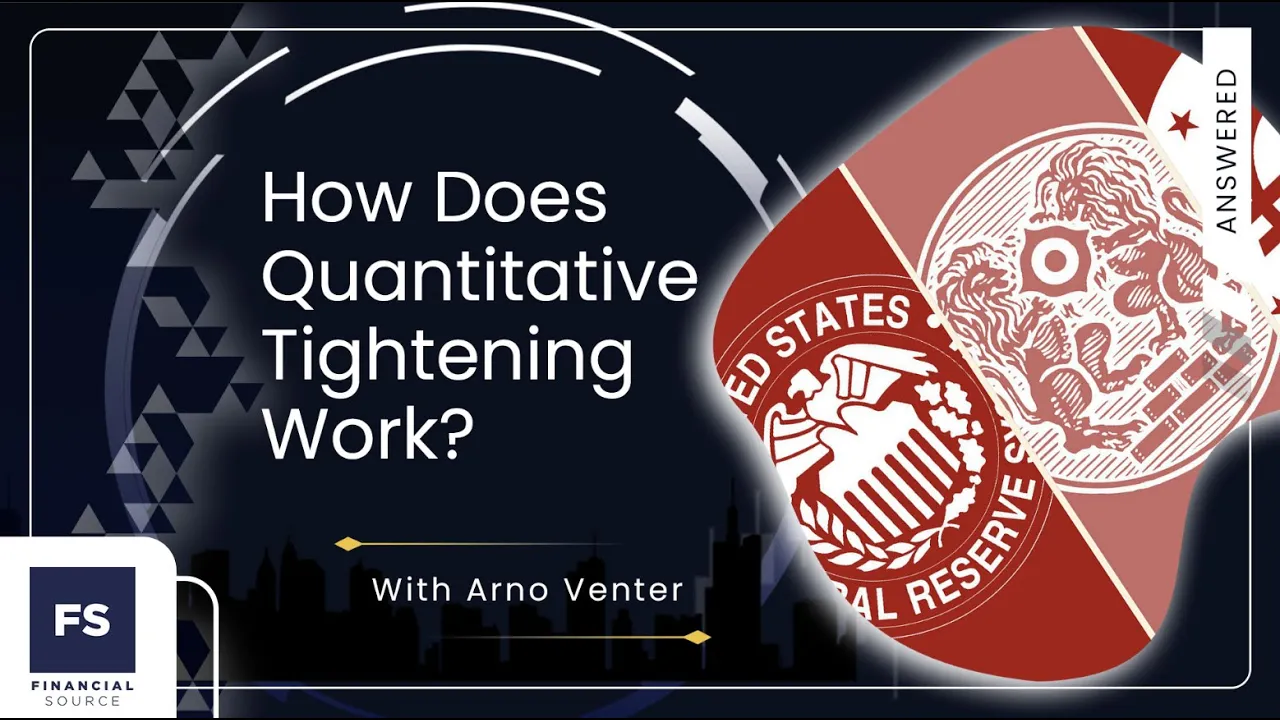 How Does Quantitative Tightening Work?