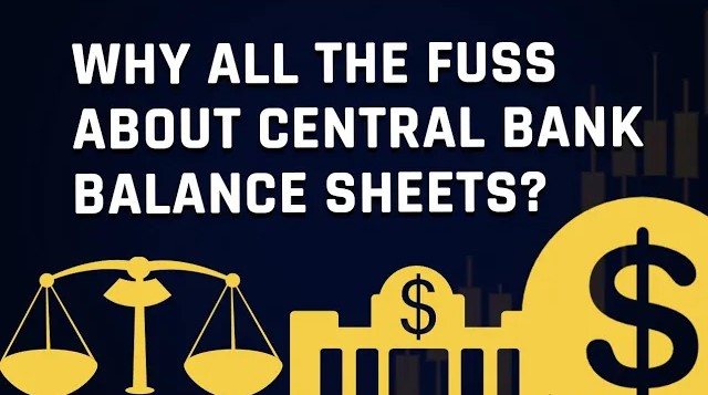 Why All The Fuss About Central Bank Balance Sheets?